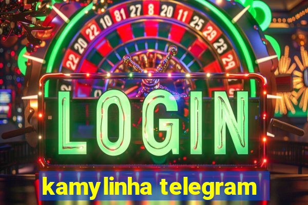 kamylinha telegram